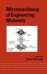 Cover of Micromachining of Engineering Materials